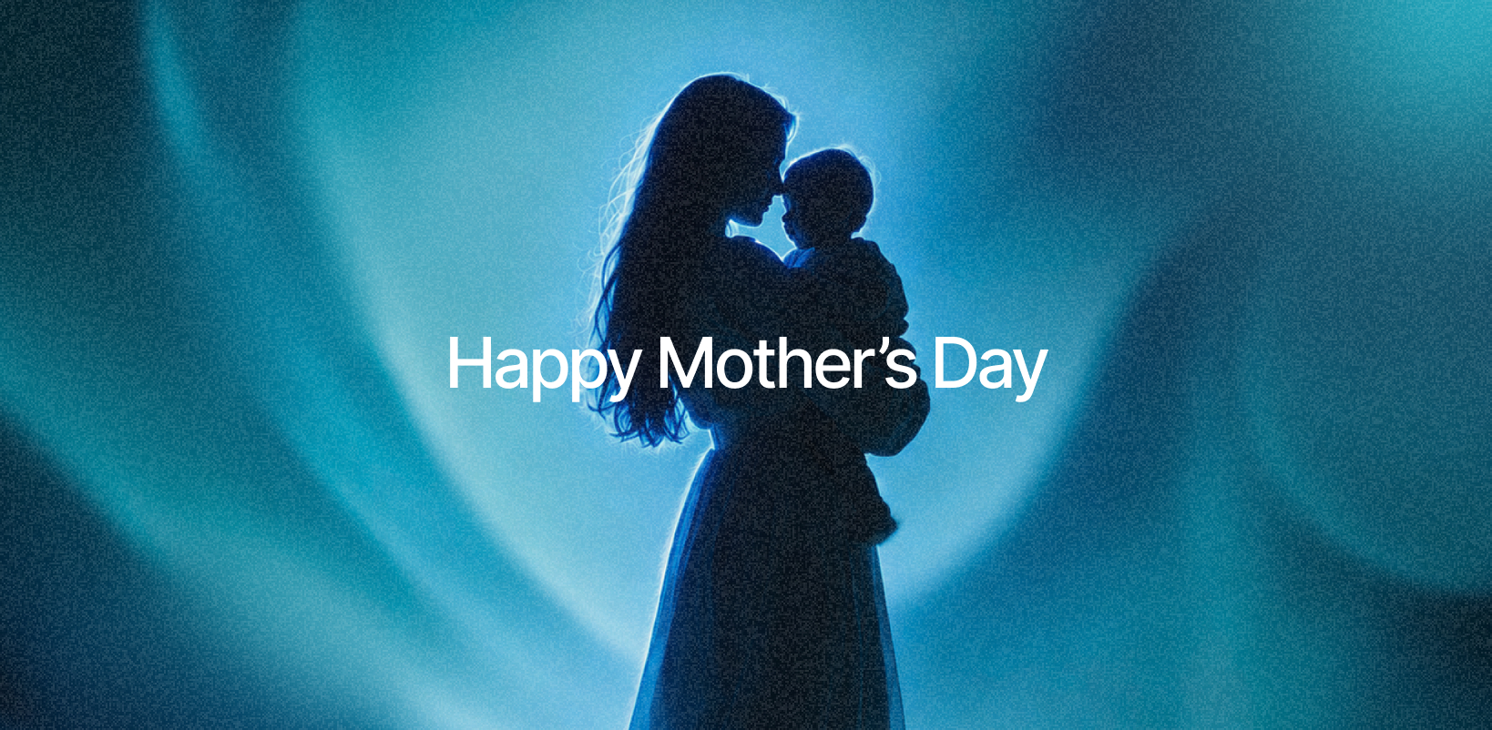 Happy Mother's Day